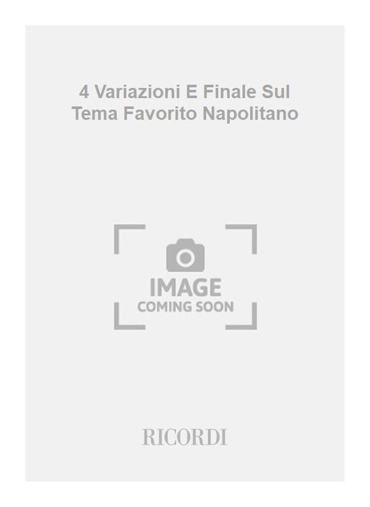 4 Variazioni E Finale Sul Tema Favorito Napolitano